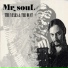 Mr. Soul