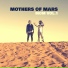 Mothers of Mars