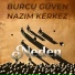 Burcu Güven, Nazım Kerkez