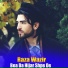 Raza Wazir