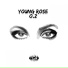 Young Rose feat. O.Z