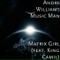 Andre Williams Music Man feat. King Camil