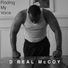 D Real McCoy feat. Blaise Mercedes
