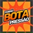 Forró Bota Pressão