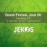 Jose Oli, Gianni Firmaio