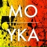 Mo yka