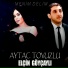 Aytac Tovuzlu feat. Elçin Göyçaylı