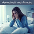 Calming Anxiety