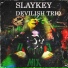 Devilish Trio