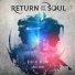 Return of the Soul