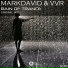 MarkDavid, VVR