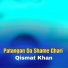 Qismat Khan