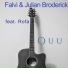 Falvi, Julian Broderick feat. Rofa