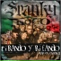 Revelde Rowdy Spanky Loco