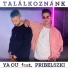 YA OU feat. PRIBELSZKI