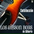 Los Gibson Boys de Gilberto
