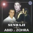 Zohra, Abid, Senhaji