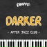 DARKER