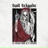 Bull Brigade feat. Roddy Moreno
