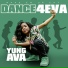 Yung Ava feat. El Aye Cee