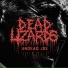 Dead Lizards