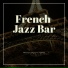 French Jazz Bar