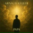 ARNAUD KELLER