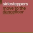 Sidesteppers