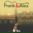 Frank & Alex