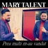 Mary Talent
