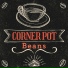 CORNER POT feat. TIME MAZE