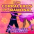 Los Corraleros del Mamonal