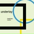 underlay