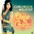 CURLYROCK x RUSTEP
