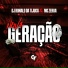 Mc Zerva, Dj Ronald da Tijuca, GT