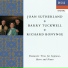 Joan Sutherland, Barry Tuckwell, Richard Bonynge