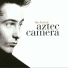Aztec Camera