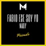 Fabio Ese Soy Yo, Mady Oficial