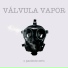 Válvula Vapor feat. André Nisgoski