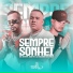 MC Brunyn, Riketa, Dj Huguinho do Banco