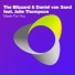 The Blizzard, Daniel van Sand, Julie Thompson