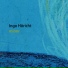 Ingo Höricht feat. Bernd Schlott, Marialy Pacheco
