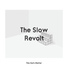 The Slow Revolt