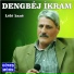 Dengbêj İkram