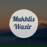Mukhlis Wazir