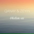 ZEYIN feat. Qanay