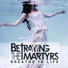 Betraying the martyrs