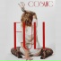 Cosmic