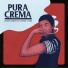 Pura Crema