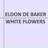Eldon De Baker